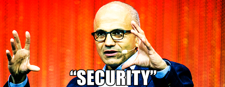 Microsoft CEO Satya Nadella, with superimposed text: “Security”