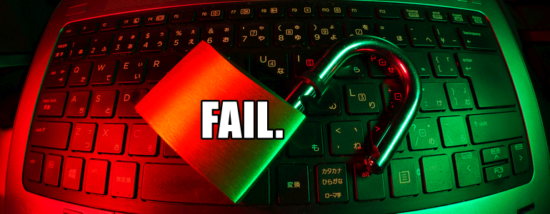 An open padlock on a PC keyboard, with the word “FAIL” superimposed