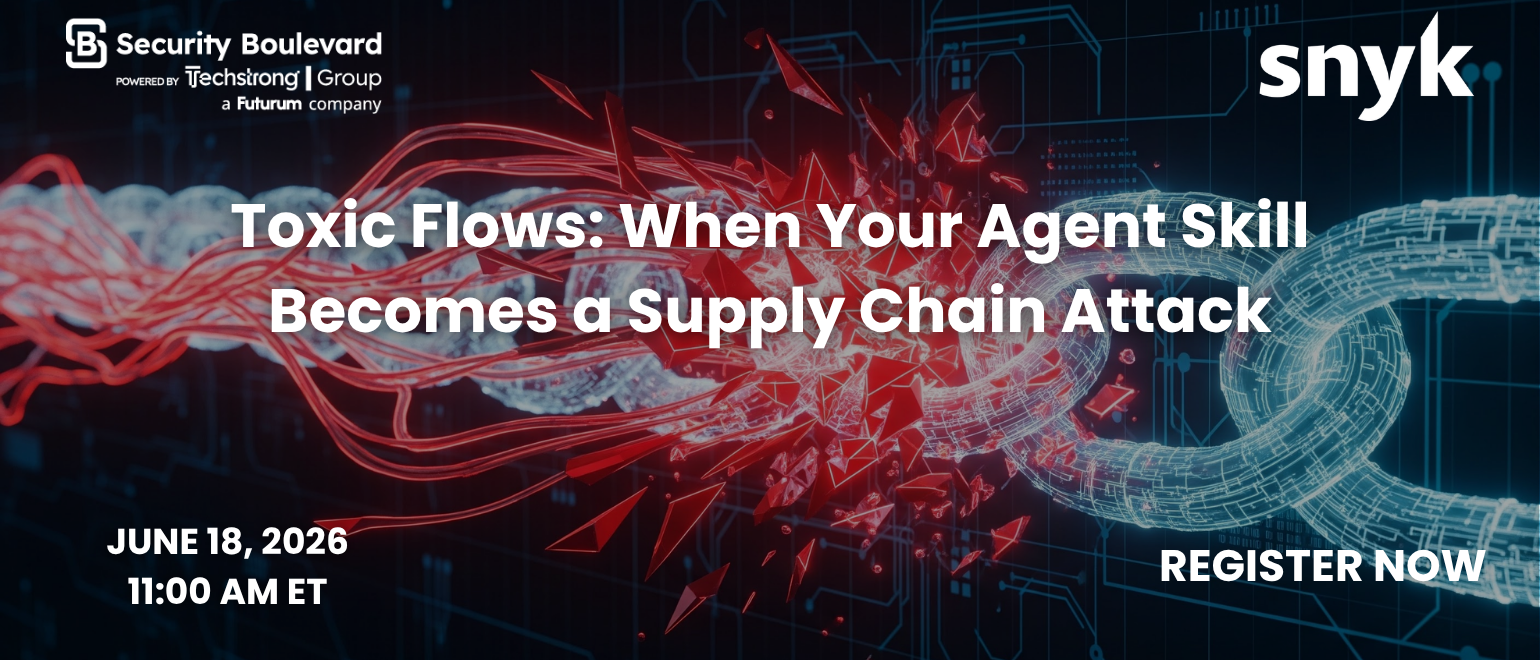 Toxic Flows: When Your Agent Skill Becomes a Supply Chain Attack